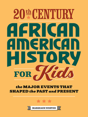cover image of 20th Century African American History for Kids
